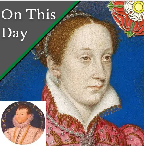 April 19 - Mary, Queen of Scots gets betrothed, the singeing of a king ...