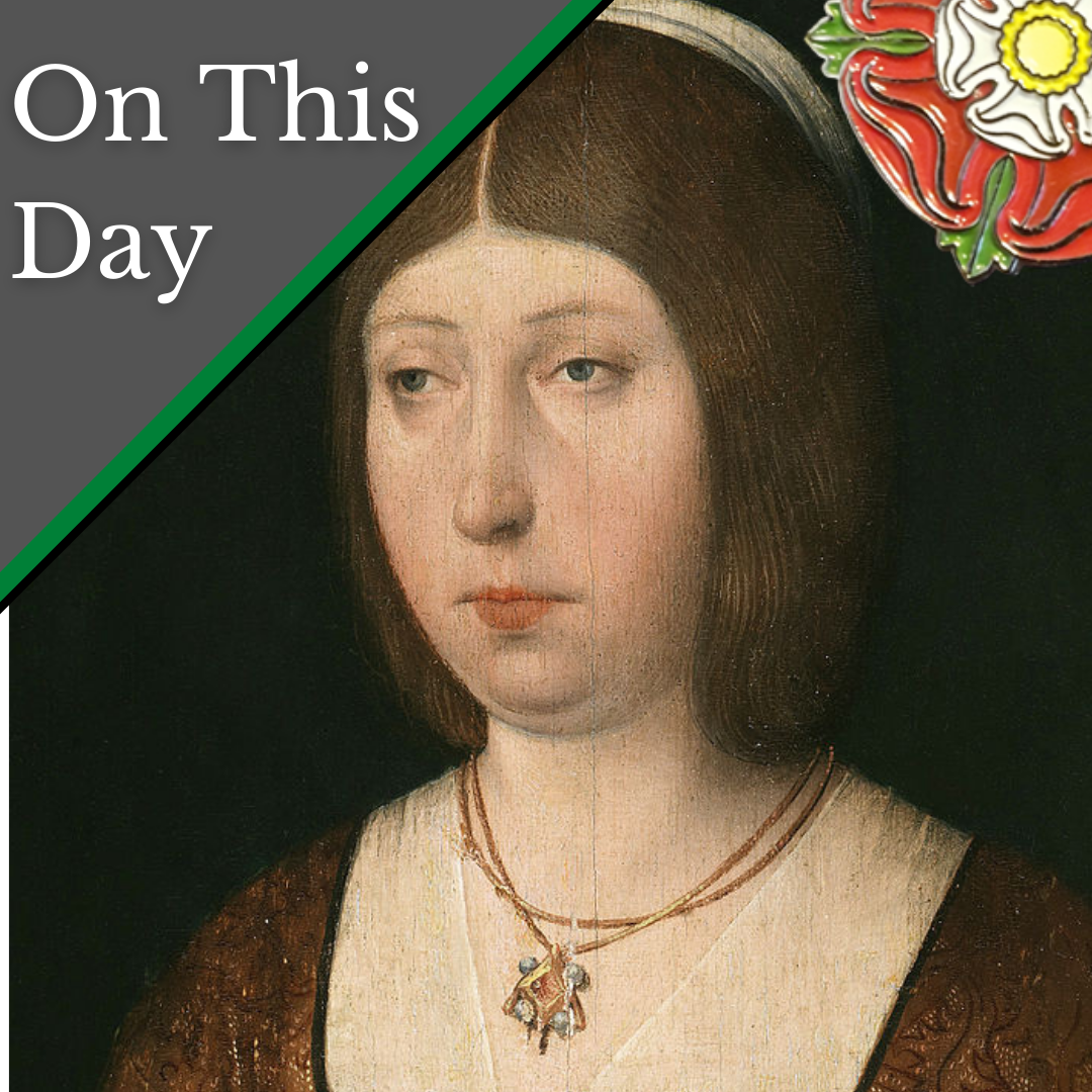 April 22 - Isabella I, gaol fever, and the Earl of Cumberland - The ...