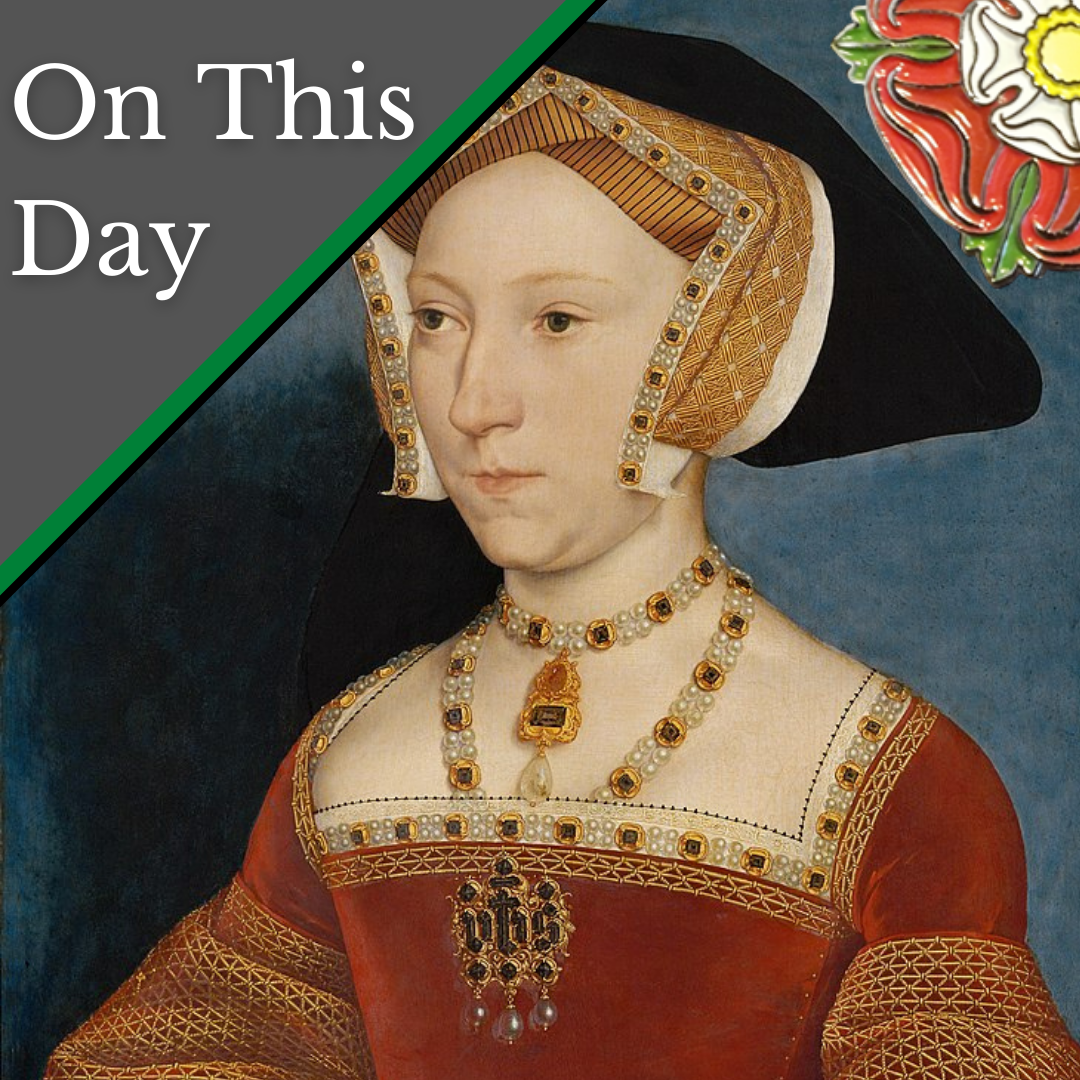 May 27 - England celebrates Queen Jane Seymour's pregnancy - The Anne ...