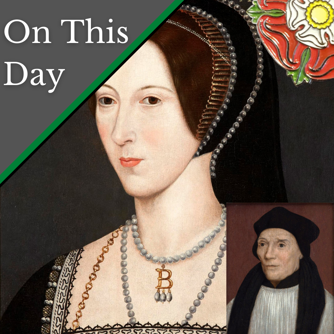 May 7 - Anne Boleyn's chaplain get searched, and Bishop Fisher is ...