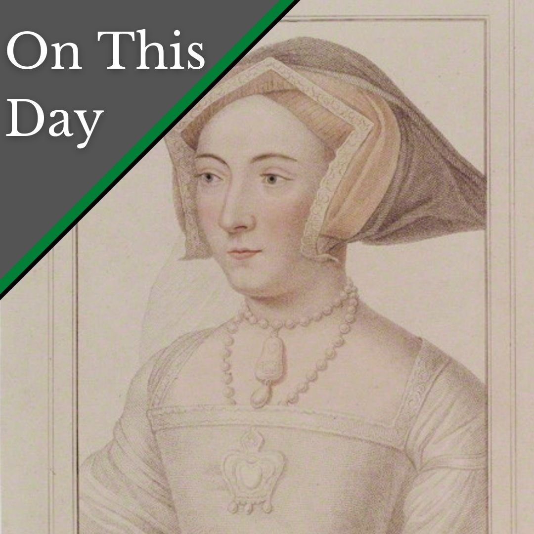 June 4 - Henry VIII's third wife, Jane Seymour, is proclaimed queen ...