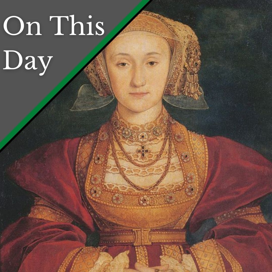 June 20 - Anne of Cleves gets cross about Henry VIII and Catherine ...