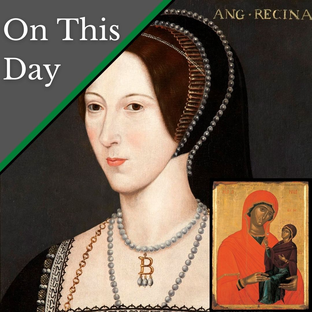 July 26 - St Anne and Queen Anne Boleyn - The Anne Boleyn Files