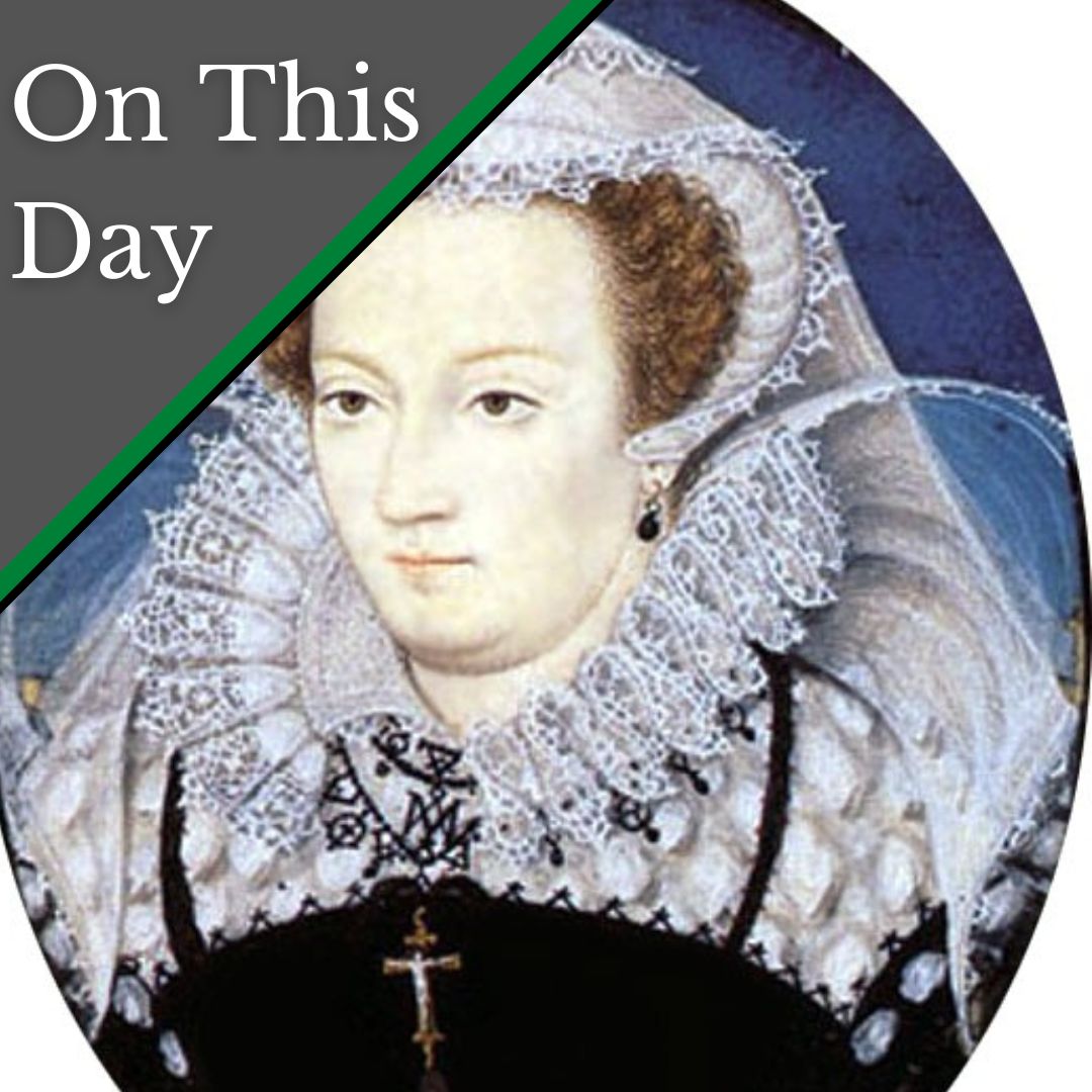 October 14 - Mary, Queen of Scots is tried at Fotheringhay - The Anne ...