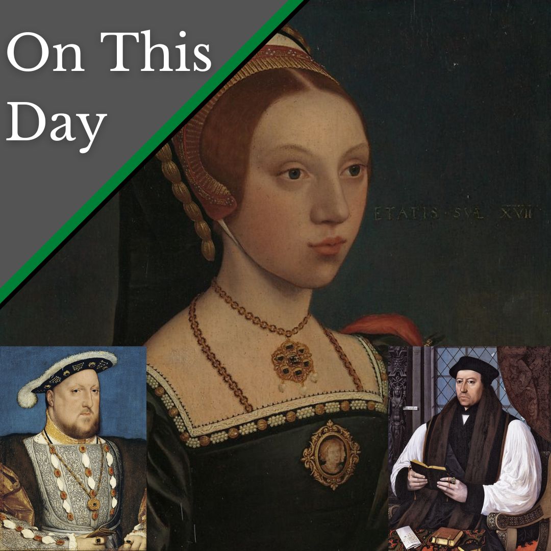 November 2 Henry VIII S Hopes For His Fifth Marriage Are Dashed The   2 Nov ABF 